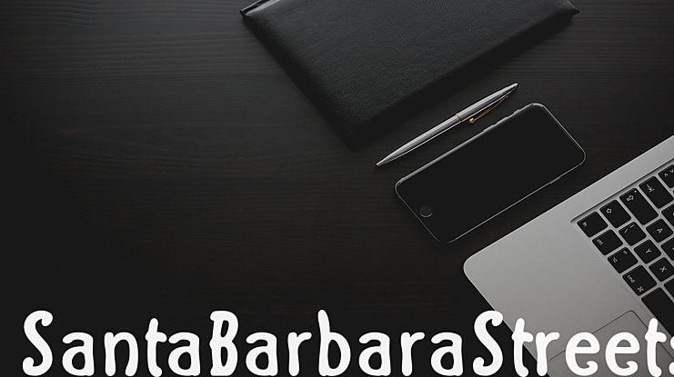 SantaBarbaraStreets Font