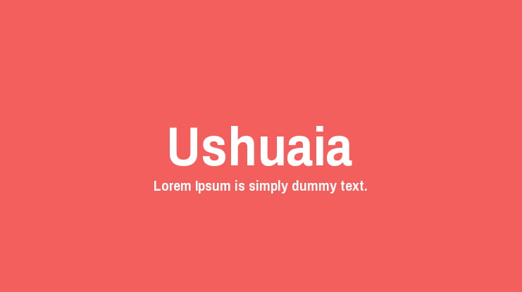 Ushuaia Font Family