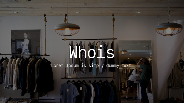 Whois Font