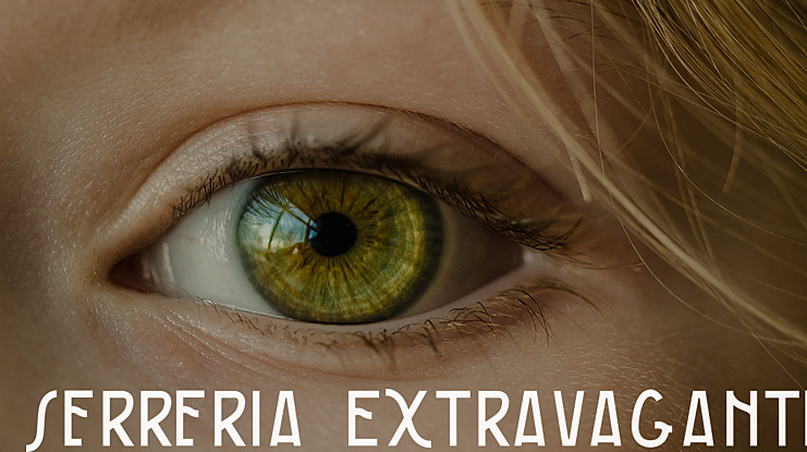 Serreria Extravagante Font