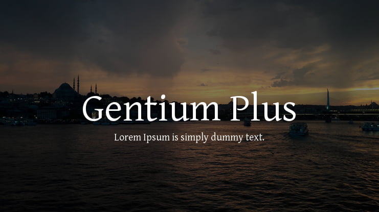 Gentium Plus Font Family