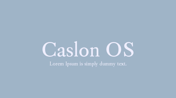 Caslon OS Font