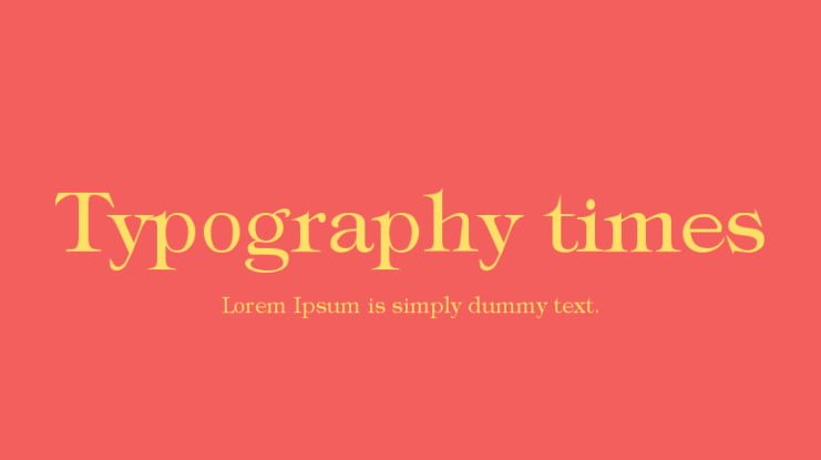Typography times Font