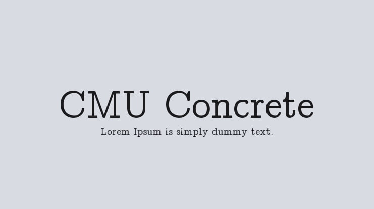 CMU Concrete Font Family