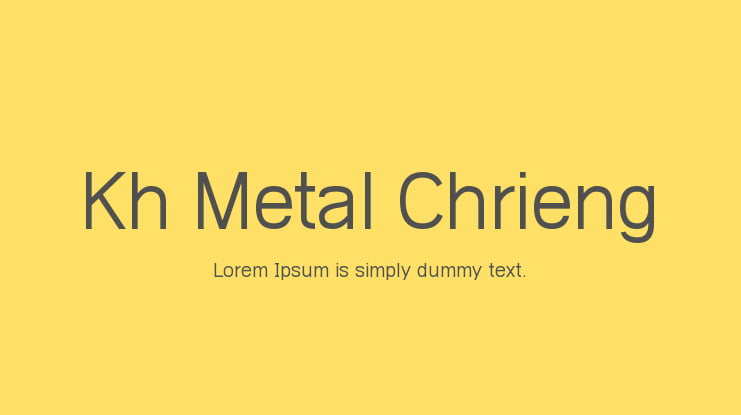 Kh Metal Chrieng Font