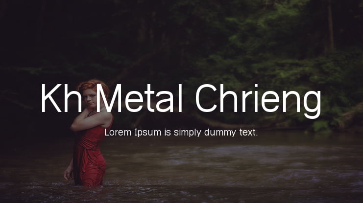 Kh Metal Chrieng Font