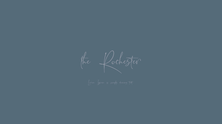 the Rochester Font