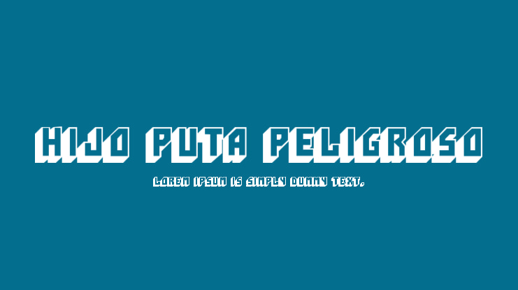 Hijo Puta Peligroso Font