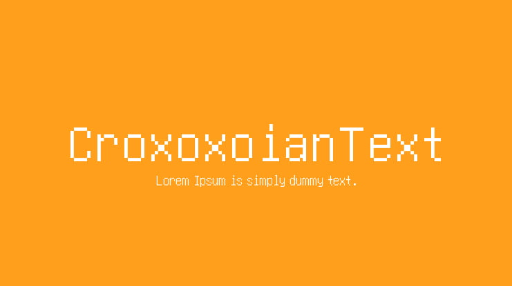 CroxoxoianText Font