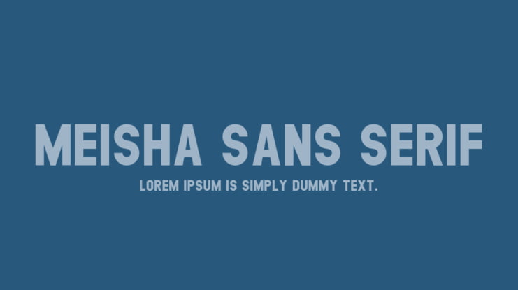 MEISHA SANS SERIF Font
