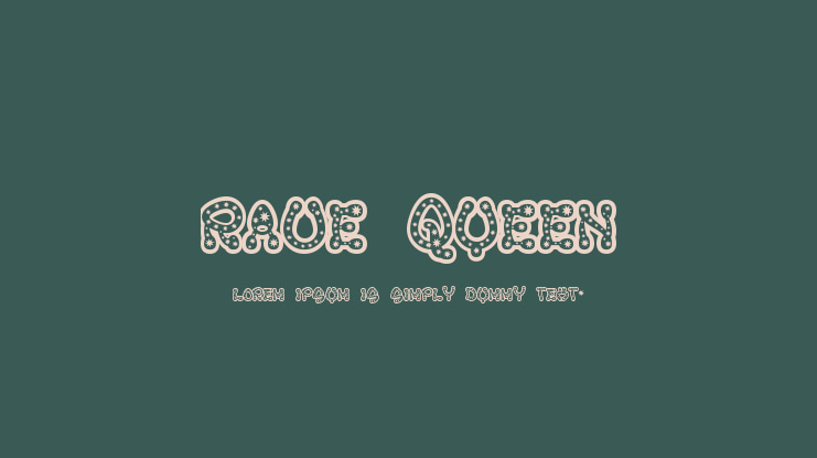 Rave Queen Font