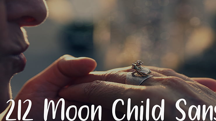 212 Moon Child Sans Font