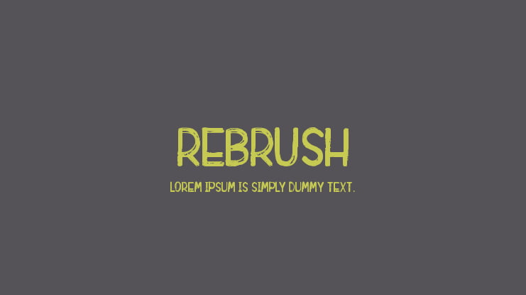 Rebrush Font