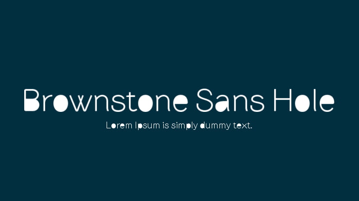 Brownstone Sans Hole Font Family