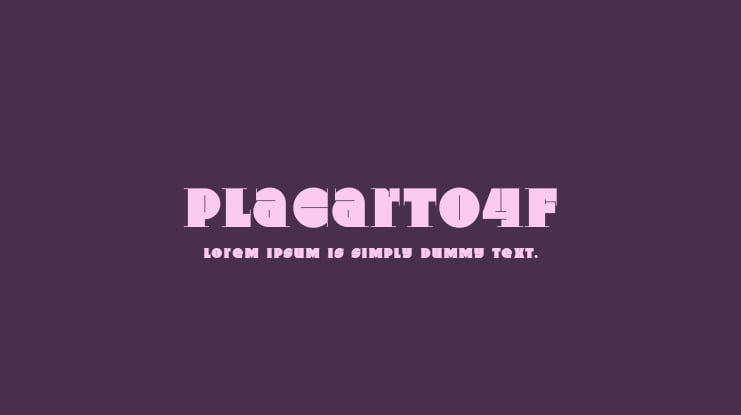 Placarto4F Font Family