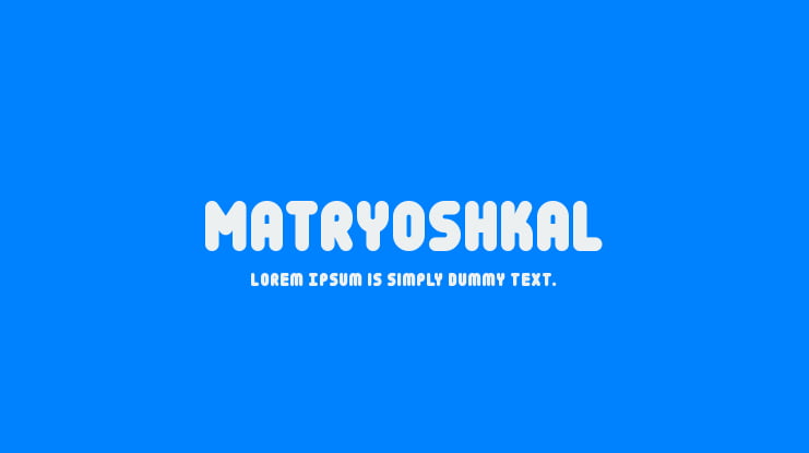 MatryoshkaL Font Family