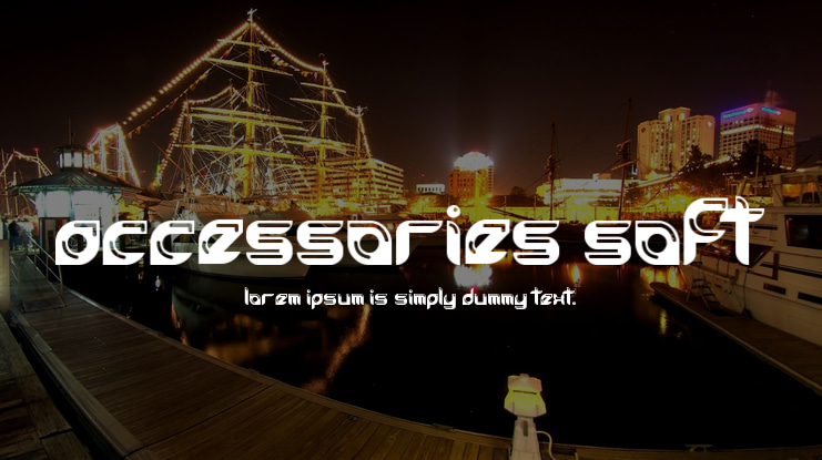 Accessories Soft Font