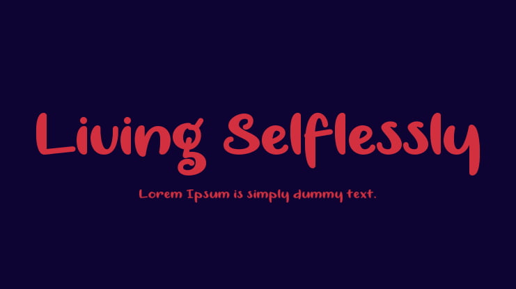 Living Selflessly Font