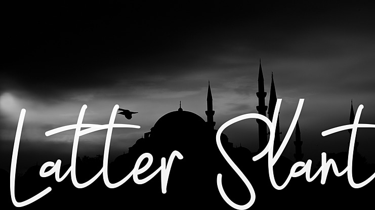Latter Slant Font