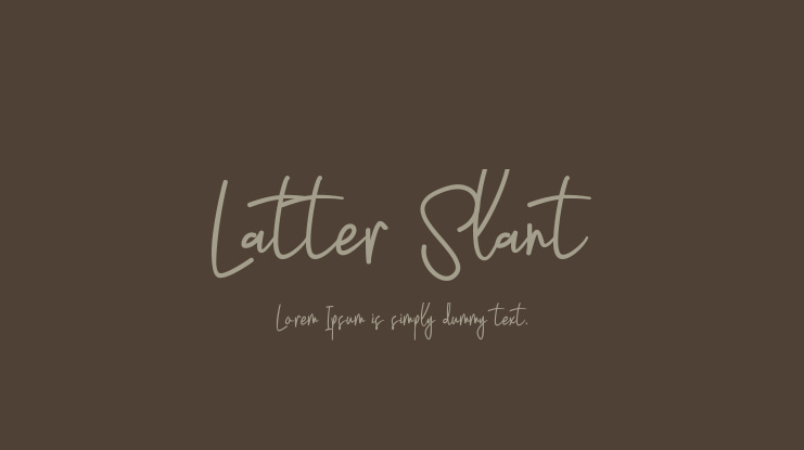 Latter Slant Font