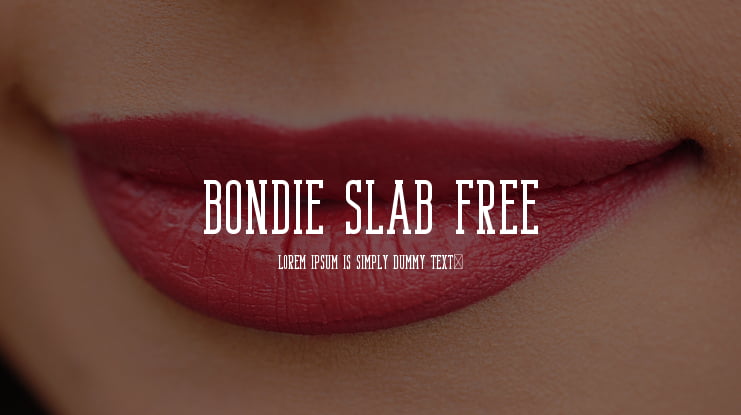 Bondie Slab Free Font