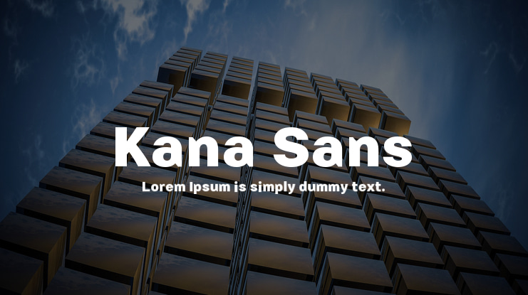 Kana Sans Font Family