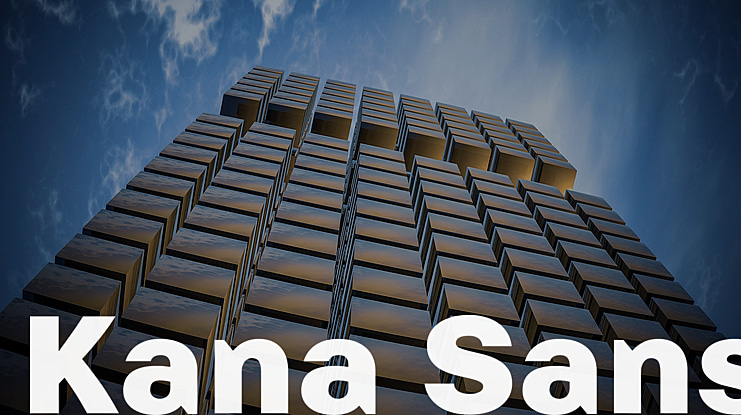 Kana Sans Font Family
