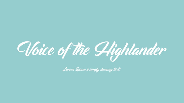 Voice of the Highlander Font
