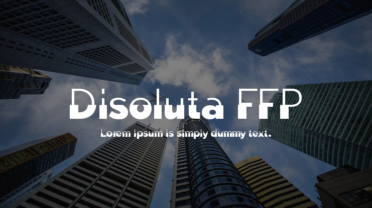 Disoluta FFP Font