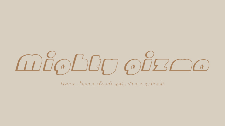 Mighty Gizmo Font