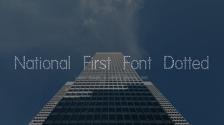 National First Font Dotted