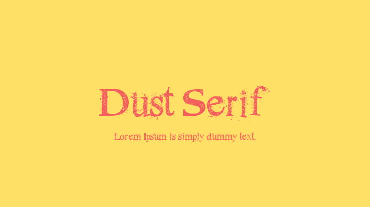 Dust Serif Font