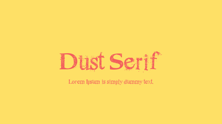 Dust Serif Font