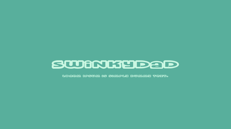Swinkydad Font