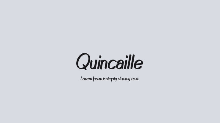 Quincaille Font Family