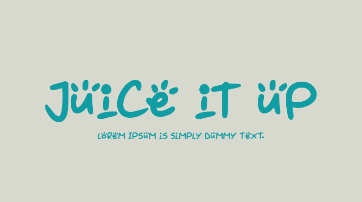 Juice it up Font Family