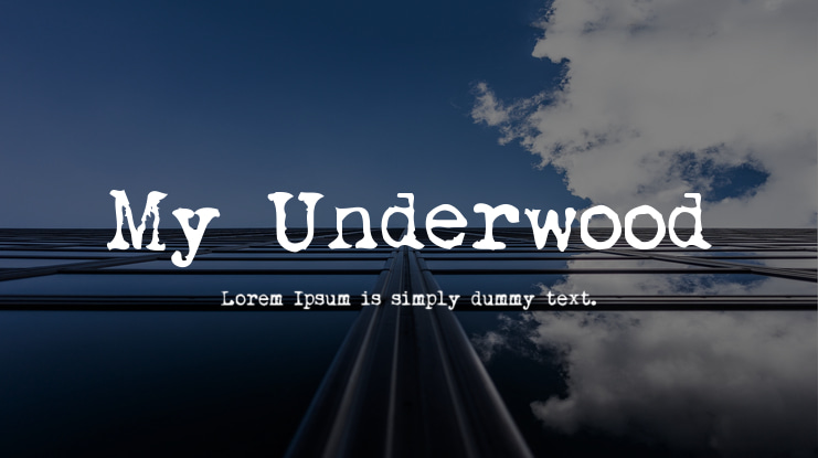 My Underwood Font