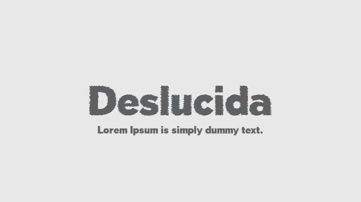 Deslucida Font