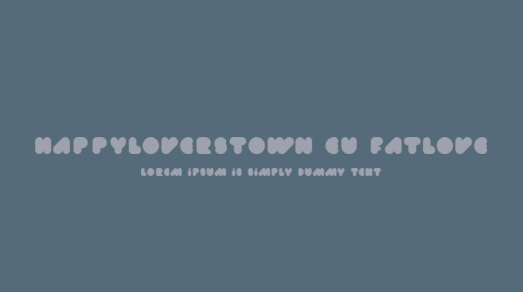 Happyloverstown.eu Fatlove Font
