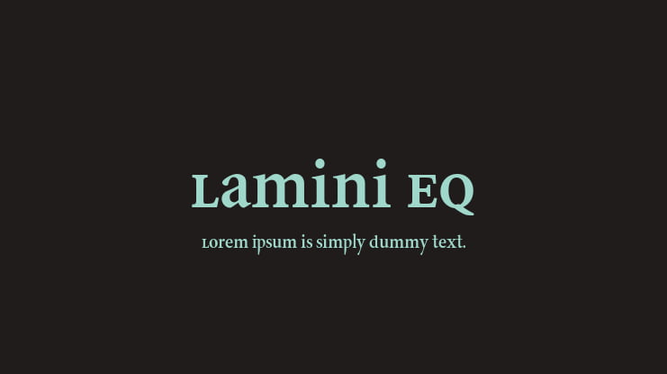 Lamini EQ Font