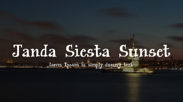 Janda Siesta Sunset Font