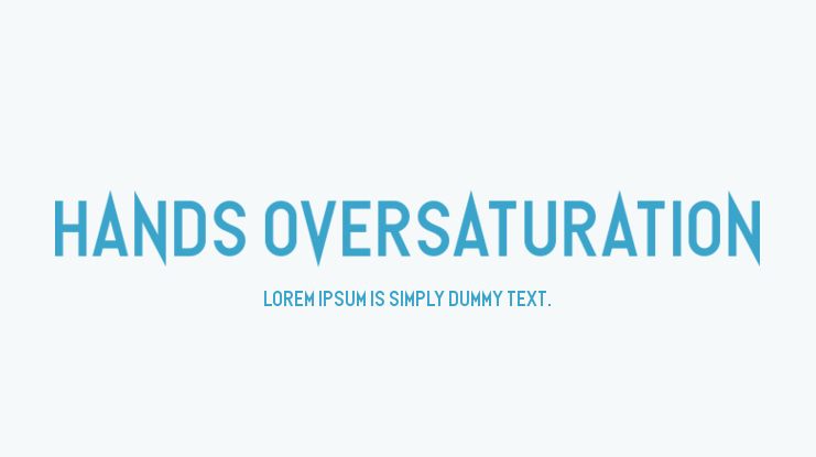 Hands Oversaturation Font