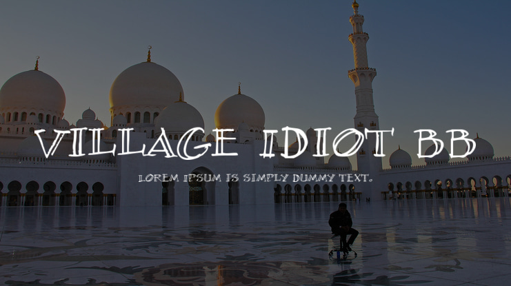 Village Idiot BB Font