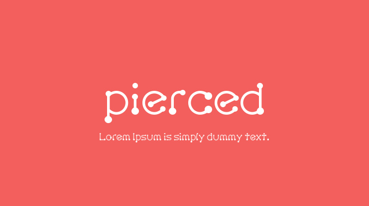 pierced Font Family