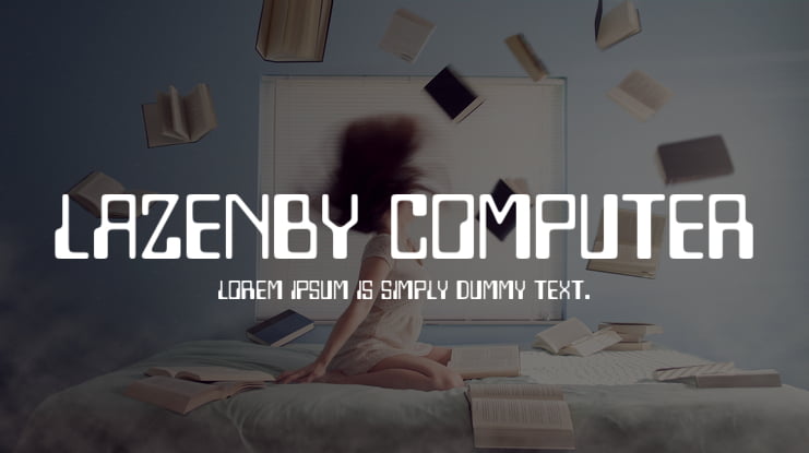 Lazenby Computer Font Family