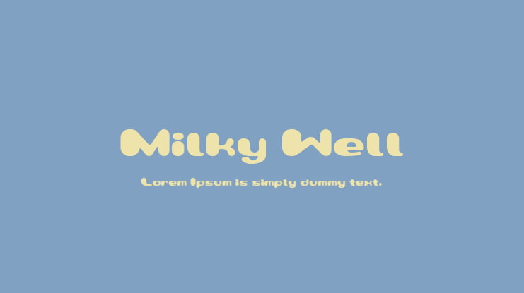 Milky Well Font