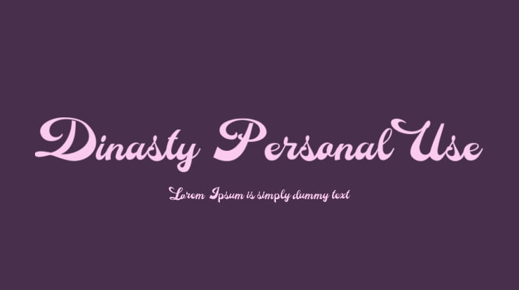 Dinasty Personal Use Font