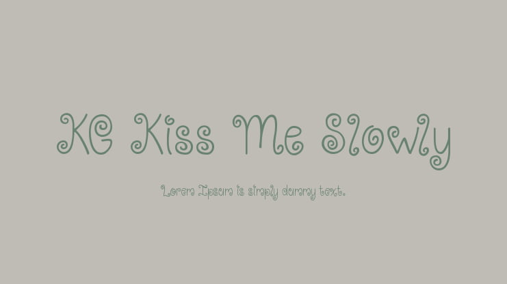 KG Kiss Me Slowly Font