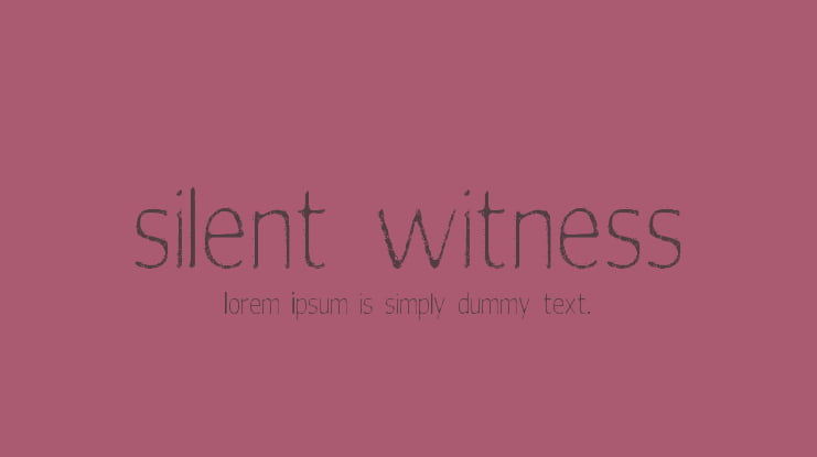 silent witness Font