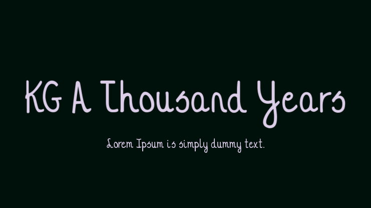 KG A Thousand Years Font